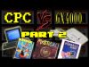 CPC Vs GX4000 [Game Comparison] – Part 2