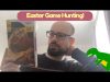 Easter Weekend Game Hunting – With Dave Webster
