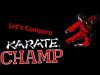 Let’s Compare ( Karate Champ )