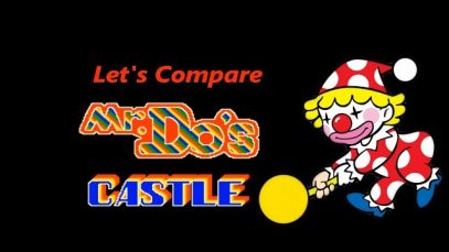 Let’s Compare ( Mr. Do’s Castle )