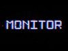 MONITOR – Teaser Trailer