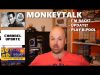 MONKEYTALK – I’m Back?, Update, Play Blackpool | MonkeySpaz5000