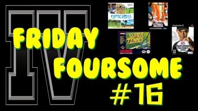 The Friday Foursome #16 – Sports Games