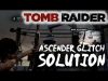 Tomb Raider (2013) Ascender Rope Ship Game Boat Glitch SOLUTION (Bug Fix)