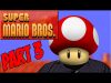 WHAT THE HELL WAS THAT?! | Super Mario Bros – Part 3