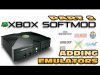 Xbox Softmod Tutorial – Part 2. Adding Emulators & Roms Easy to do!