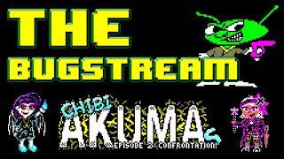 The BugStream Ep8 – Chibi Akumas Ep2: Confrontation! [Amstrad CPC/Plus]