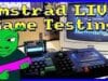 Amstrad Games Testing LIVE Ep77