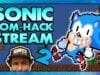 Sonic ROM-HACK stream 2 – SGR LIVE