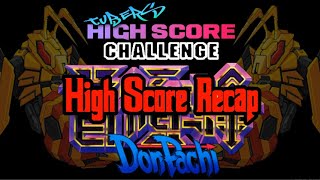 Tubers High Score Challenge Recap – Donpachi [Arcade]