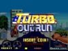 Arcade Perfect? – My Arse!! – Turbo Outrun – Live!