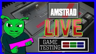 Amstrad LIVE Game Testing Ep123
