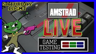 Amstrad LIVE Game Testing Ep133