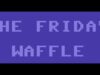The Friday Waffle – 27/08/21