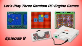 Let’s Play Three Random PC-Engine Games – Episode 9